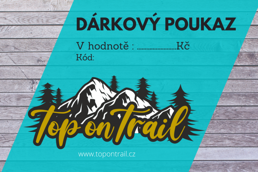 Dárkový poukaz Top on Trail
